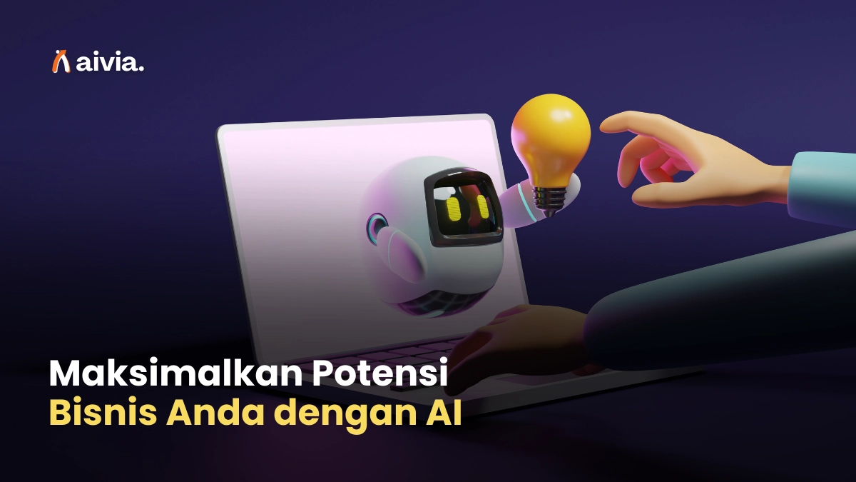 Maksimalkan Potensi Bisnis Anda dengan AI 