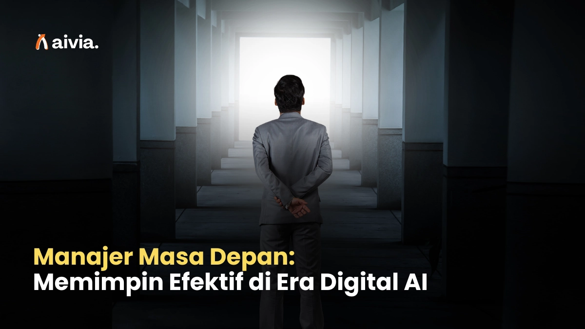 Manajer Masa Depan: Memimpin Efektif di Era Digital AI