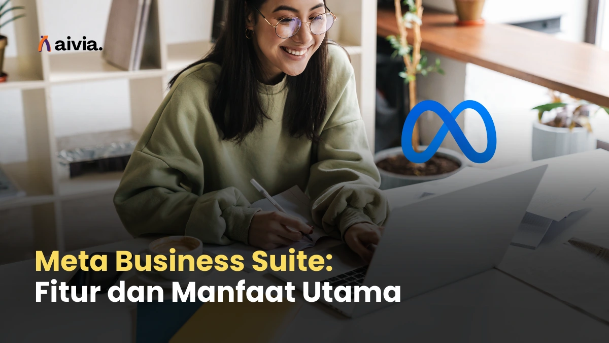 Meta Business Suite: Fitur dan Manfaat Utama