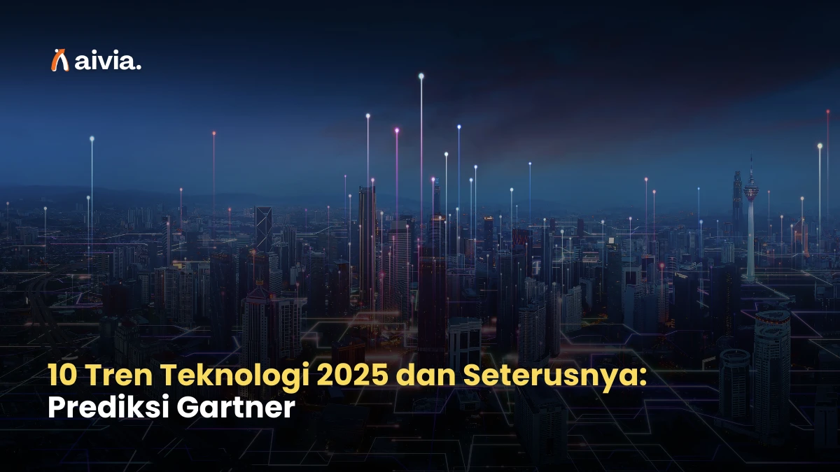 10 Tren Teknologi 2025 dan Seterusnya: Prediksi Gartner