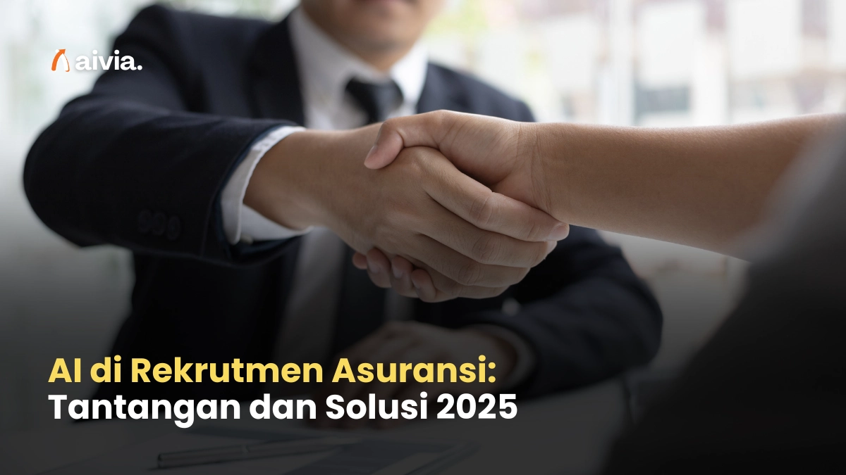 AI di Rekrutmen Asuransi: Tantangan dan Solusi 2025